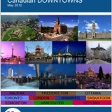 Cover of The Canadian Urban Institute (CUI) "Value of Investing in Canadian Downtowns" report released in May 2012. The study is one of the first of its kind and could become an international model.